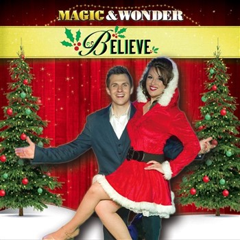 Believe Show At Magic & Wonder Theater 