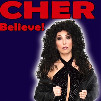 Believe -Cher Show At Penn's Peak (Impersonator)